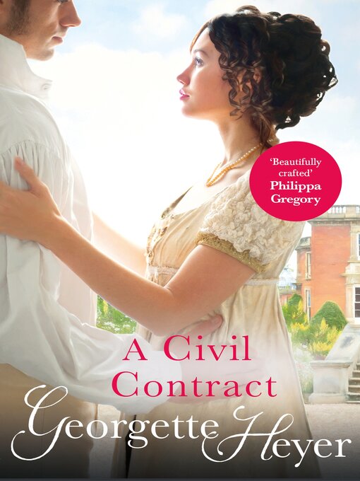Title details for A Civil Contract by Georgette Heyer - Wait list